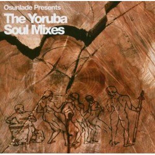 Yorunba Soul Remixes