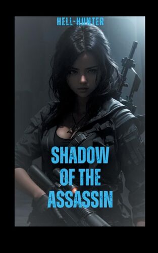 Shadow Of The Assassin