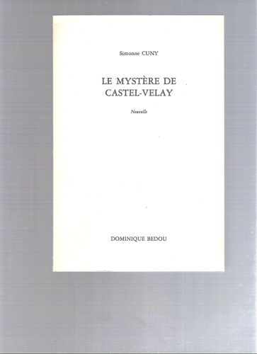 Le Mystère De Castel-Velay