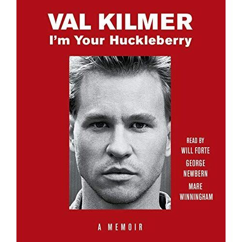 I'm Your Huckleberry: A Memoir