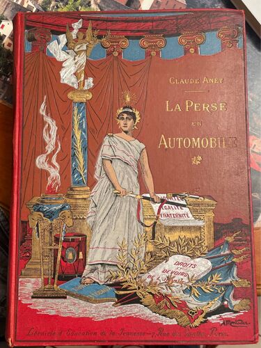 La Perse En Automobile À Travers La Russie Et Le Caucase Claude Anet 