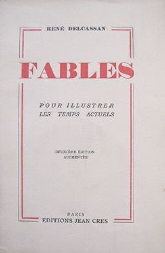 Fables Pour Illustrer Les Temps Actuels