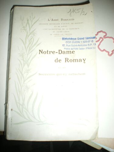 Notre-Dame De Romay Et Les Souvenirs Qui S¿Y Rattachent, Blois, C. Migault