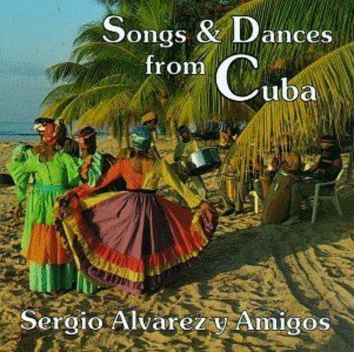 Songs & Dances From Cuba - Dutch Import