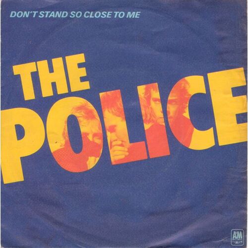 Don't Stand So Close To Me / Friends