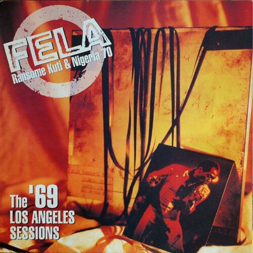 The 1969 Los Angeles Sessions