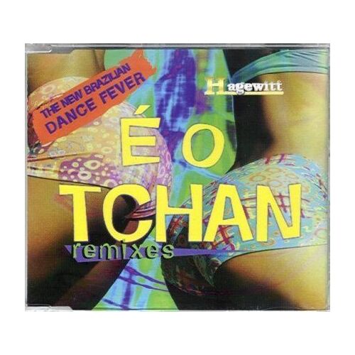 E  O  Tchan