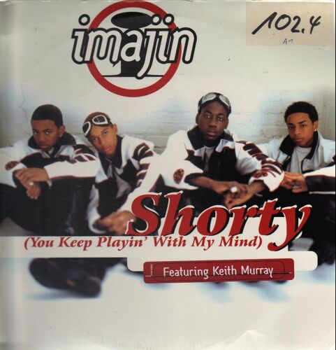 Shorty (You Keep Playin' With My Mind)
