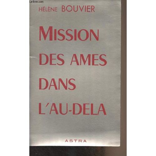 Mission Des Âmes Dans L Au-Delà