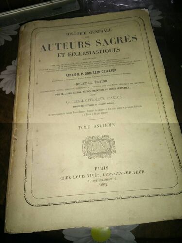 Histoire Générale Des Auteurs Sacrés Et Ecclésiastiques. Tome 11/Onzième / Nouvelle Édition... Par L'abbé Bauzon,..