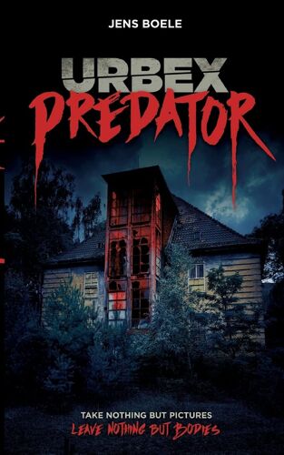 Urbex Predator