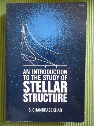 An Introduction To The Study Of Stellar Structure