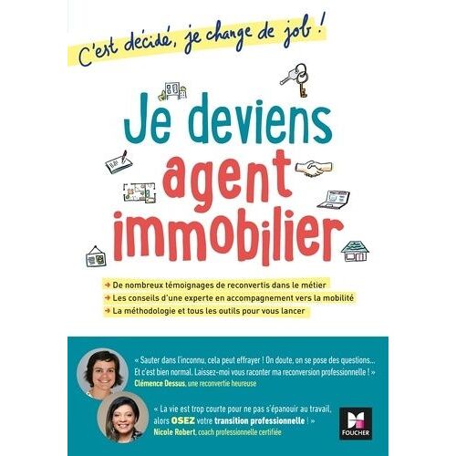 Je Deviens Agent Immobilier ! - C'est Décidé, Je Change De Job !