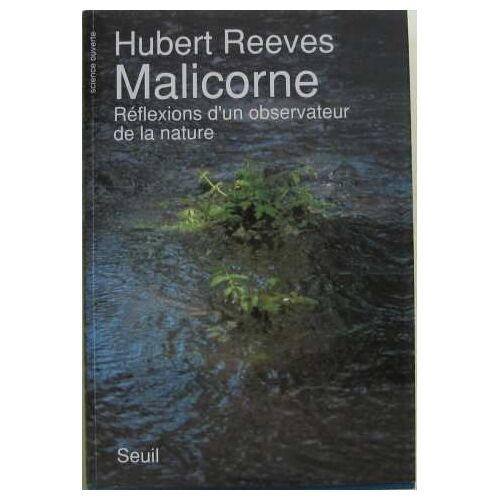 Malicorne.  Réflexions D'un Observateur De La Nature