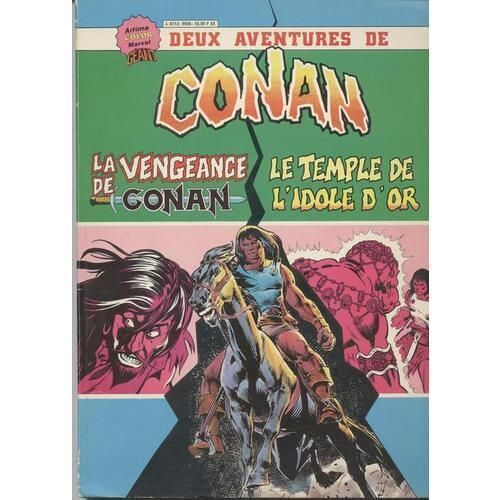 Album Relié / Recueil " Deux Aventures De Conan " ( Collection " Artima Color Marvel Géant " ) : " La Vengeance De Conan " + " Le Temple De L'idole D'or " ( Avec 1 Épisode De Red Sonja )