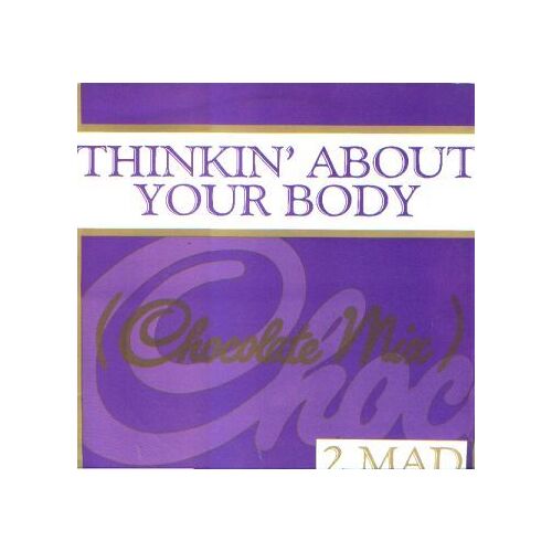 Thinkin' About Your Body