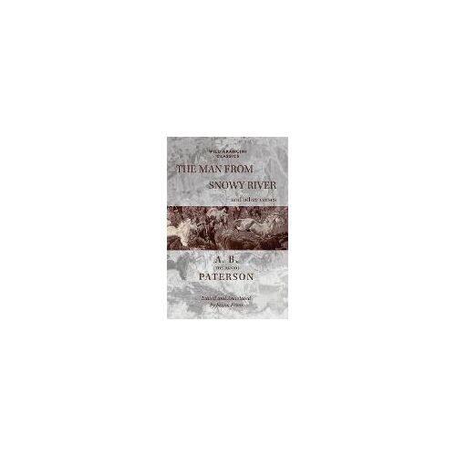 The Man From Snowy River And Other Verses