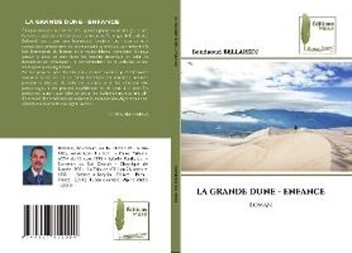 La Grande Dune - Enfance