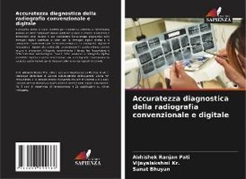 Accuratezza Diagnostica Della Radiografia Convenzionale E Digitale