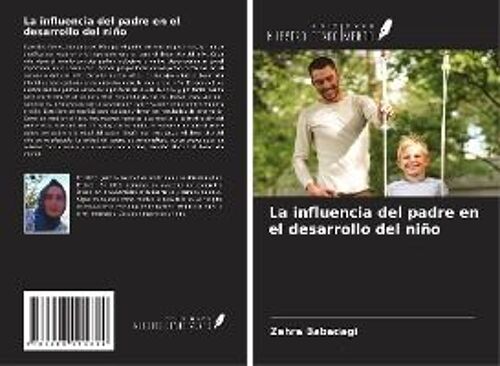 La Influencia Del Padre En El Desarrollo Del Niño