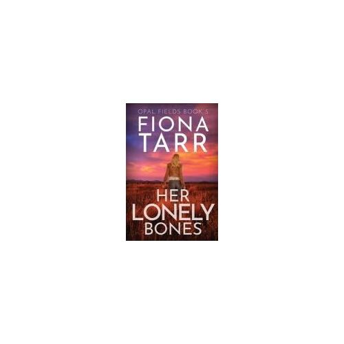 Her Lonely Bones