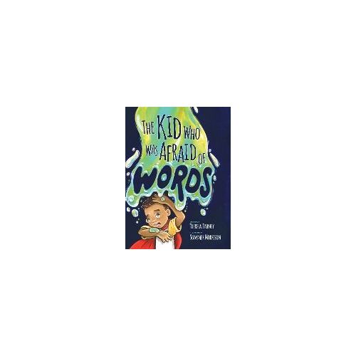 The Kid Who Was Afraid Of Words