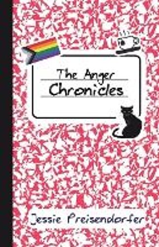 The Anger Chronicles