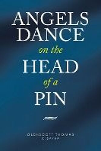 Angels Dance On The Head Of A Pin