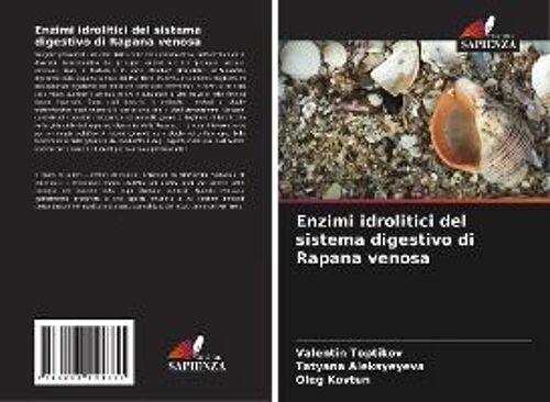Enzimi Idrolitici Del Sistema Digestivo Di Rapana Venosa