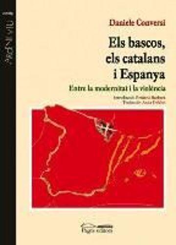 Els Bascos, Els Catalans I Espanya