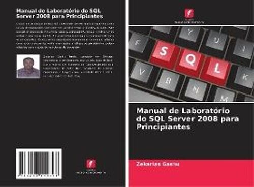 Manual De Laboratório Do Sql Server 2008 Para Principiantes