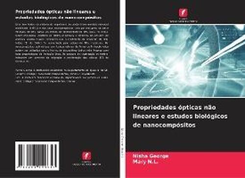 Propriedades Ópticas Não Lineares E Estudos Biológicos De Nanocompósitos