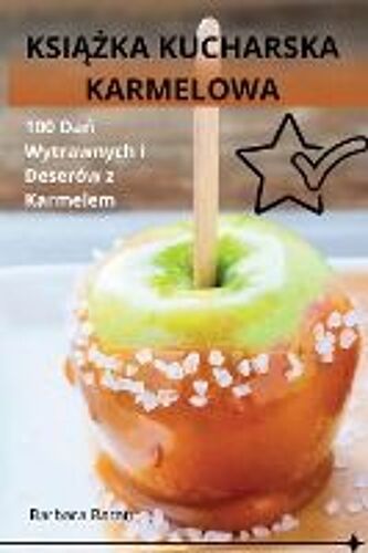Ksi¿¿Ka Kucharska Karmelowa