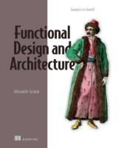 Functional Design And Architecture