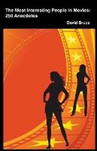 The Most Interesting People In Movies