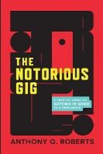 The Notorious Gig