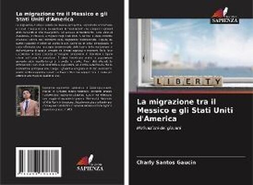 La Migrazione Tra Il Messico E Gli Stati Uniti D'america