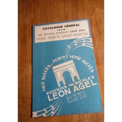 Catalogue Général 1948 Des Éditions Musicales Léon Agel