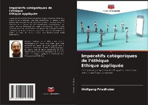Impératifs Catégoriques De L'éthique Éthique Appliquée