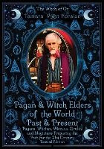 Pagan & Witch Elders Of The World Past & Present