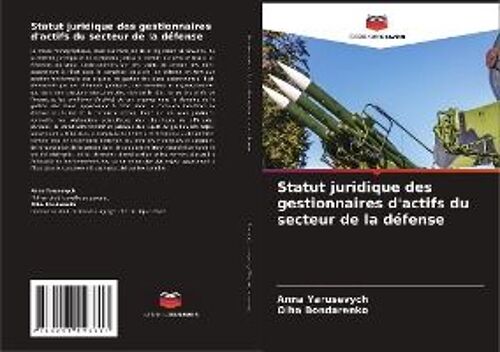 Statut Juridique Des Gestionnaires D'actifs Du Secteur De La Défense