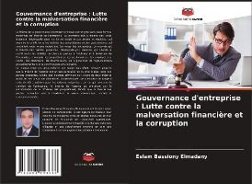 Gouvernance D'entreprise : Lutte Contre La Malversation Financière Et La Corruption