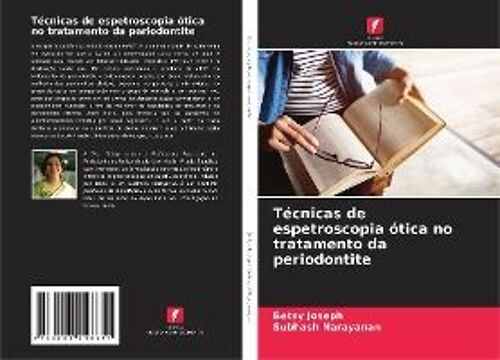 Técnicas De Espetroscopia Ótica No Tratamento Da Periodontite