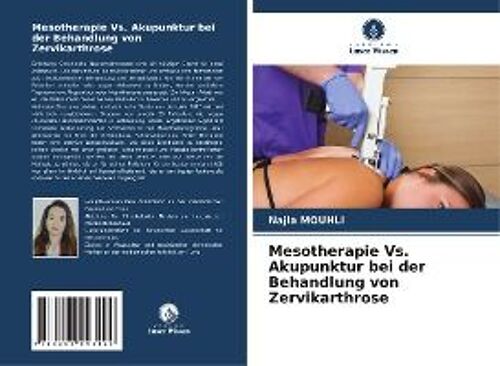 Mesotherapie Vs. Akupunktur Bei Der Behandlung Von Zervikarthrose