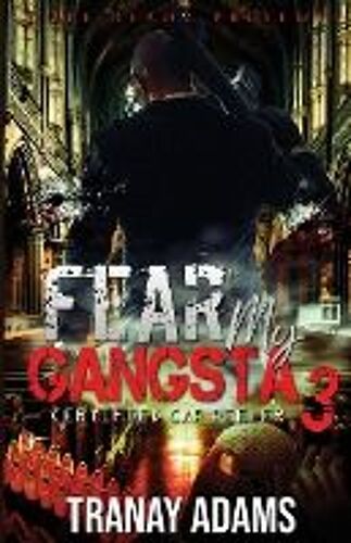 Fear My Gangsta 3