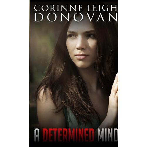 A Determined Mind