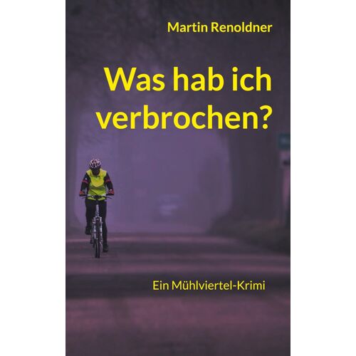 Was Hab Ich Verbrochen