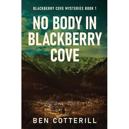 No Body In Blackberry Cove