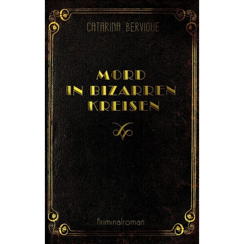 Mord In Bizarren Kreisen
