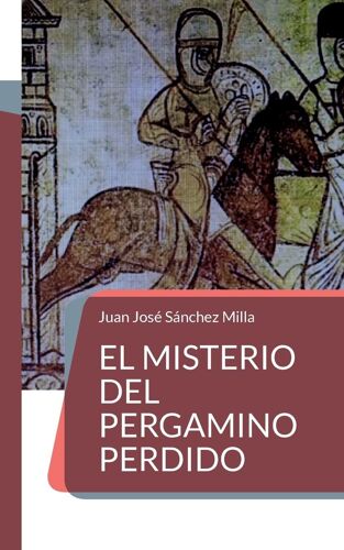 El Misterio Del Pergamino Perdido